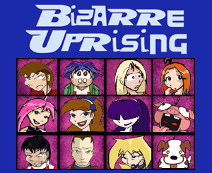 Bizarre Uprising